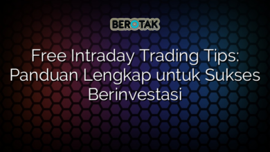 Free Intraday Trading Tips: Panduan Lengkap untuk Sukses Berinvestasi