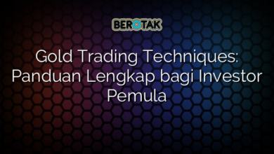 Gold Trading Techniques: Panduan Lengkap bagi Investor Pemula