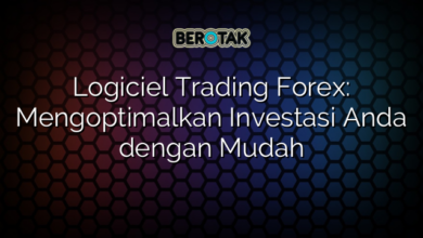 Logiciel Trading Forex: Mengoptimalkan Investasi Anda dengan Mudah