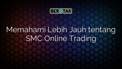 Memahami Lebih Jauh tentang SMC Online Trading