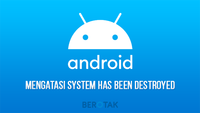 Mengatasi Hp Xiaomi The System Has Been Destroyed