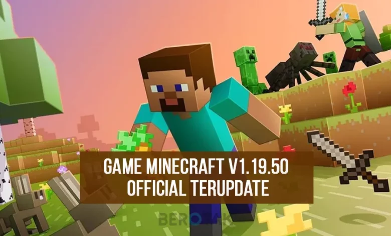 Minecraft 1 19 50 Official Terupdate