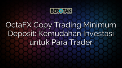 OctaFX Copy Trading Minimum Deposit: Kemudahan Investasi untuk Para Trader