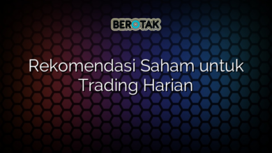 Rekomendasi Saham untuk Trading Harian