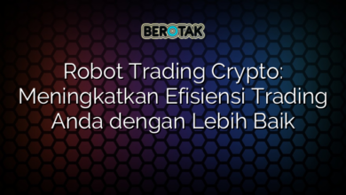 Robot Trading Crypto: Meningkatkan Efisiensi Trading Anda dengan Lebih Baik