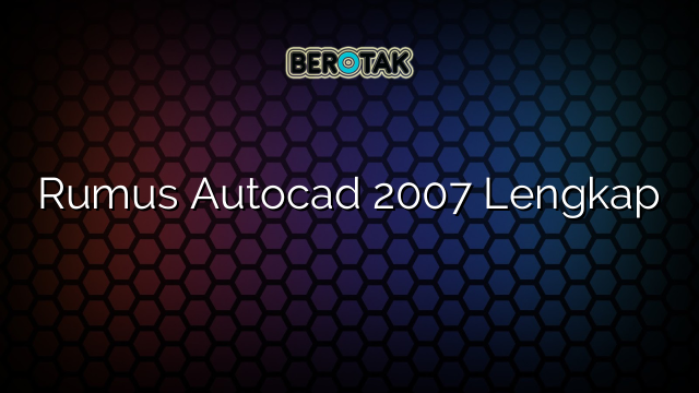 Rumus Autocad 2007 Lengkap