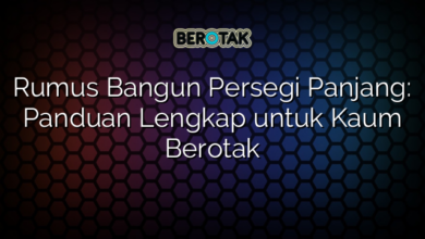 Rumus Bangun Persegi Panjang: Panduan Lengkap untuk Kaum Berotak