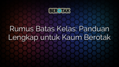 Rumus Batas Kelas: Panduan Lengkap untuk Kaum Berotak