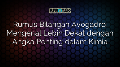 Rumus Bilangan Avogadro: Mengenal Lebih Dekat dengan Angka Penting dalam Kimia