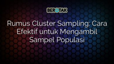 Rumus Cluster Sampling: Cara Efektif untuk Mengambil Sampel Populasi