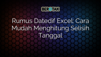 Rumus Datedif Excel Cara Mudah Menghitung Selisih Tanggal