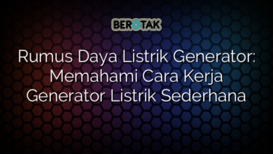 Rumus Daya Listrik Generator Memahami Cara Kerja Generator Listrik Sederhana