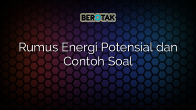 √ Rumus Energi Potensial Dan Contoh Soal