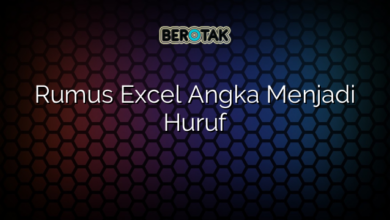 Rumus Excel Angka Menjadi Huruf