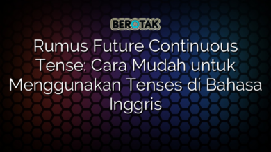 √ Rumus Future Continuous Tense: Cara Mudah Untuk Menggunakan Tenses Di ...