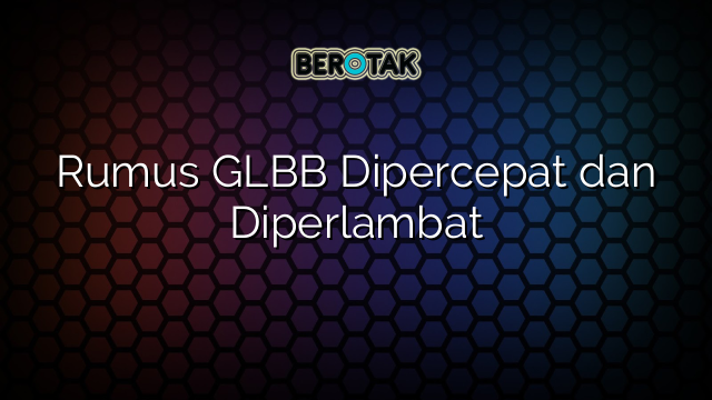 Rumus GLBB Dipercepat dan Diperlambat