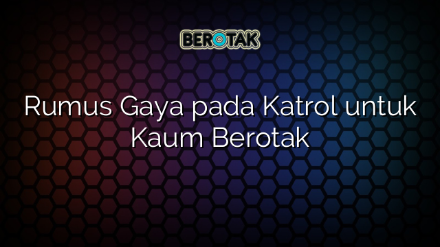 Rumus Gaya pada Katrol untuk Kaum Berotak