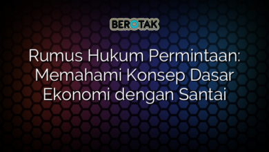 Rumus Hukum Permintaan: Memahami Konsep Dasar Ekonomi dengan Santai