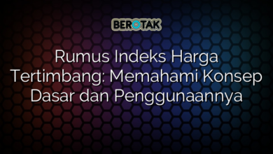 Rumus Indeks Harga Tertimbang: Memahami Konsep Dasar dan Penggunaannya