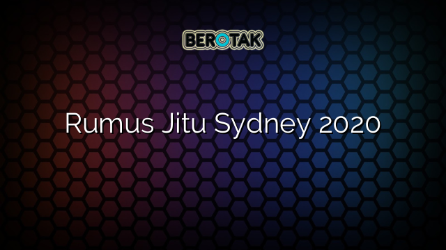 Rumus Jitu Sydney 2020