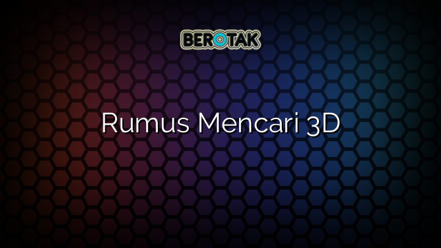 Rumus Mencari 3D