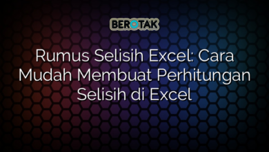 √ Rumus Selisih Excel: Cara Mudah Membuat Perhitungan Selisih Di Excel