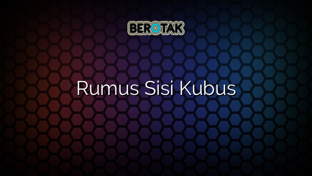 Rumus Sisi Kubus