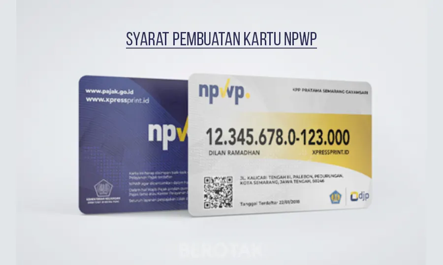 Syarat Pembuatan Kartu NPWP