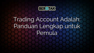 Trading Account Adalah: Panduan Lengkap untuk Pemula