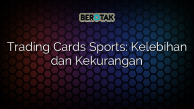 Trading Cards Sports: Kelebihan dan Kekurangan