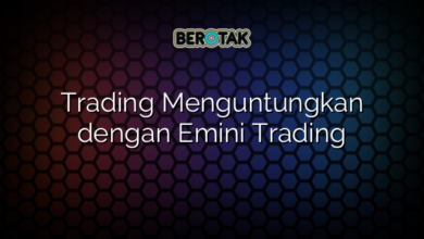 Trading Menguntungkan dengan Emini Trading