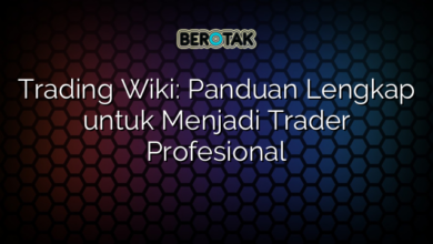 Trading Wiki: Panduan Lengkap untuk Menjadi Trader Profesional