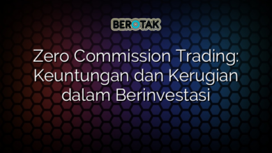 Zero Commission Trading: Keuntungan dan Kerugian dalam Berinvestasi