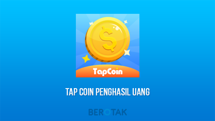 aplikasi tap coin penghasil uang