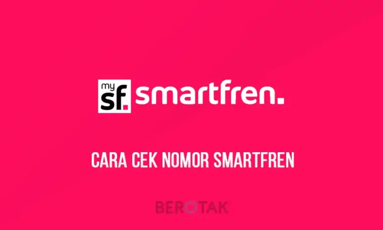 cara mengecek nomor Smartfren