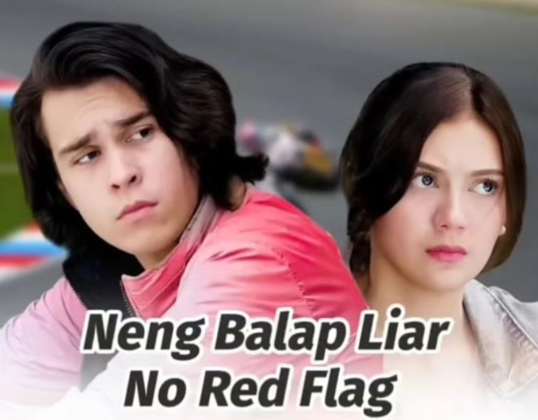 daftar pemain film ftv terbaru neng balap liar no red flag