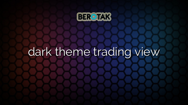 dark theme trading view