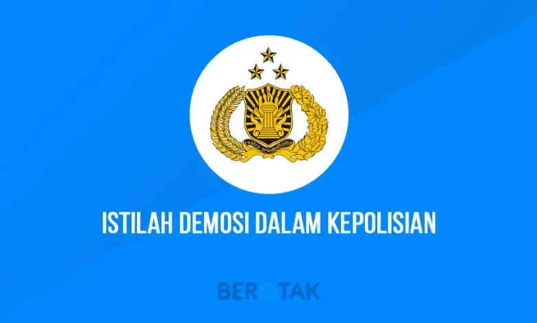 istilah demosi dalam kepolisian