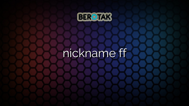 nickname-ff