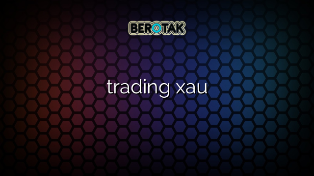 trading xau